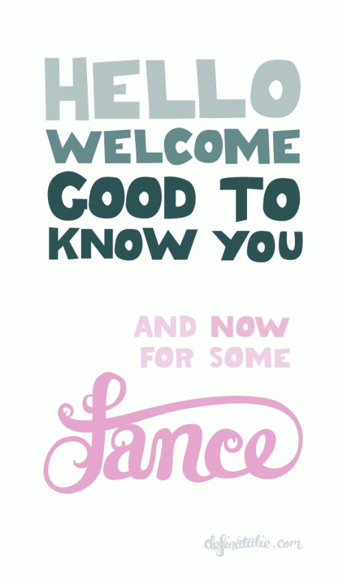 Vectorised lettering that says "WELCOME GOOD TO KNOW YOU" in shades of green block lettering as well as "AND NOW FOR SOME" in pink and "fance" in a green fancy script style.