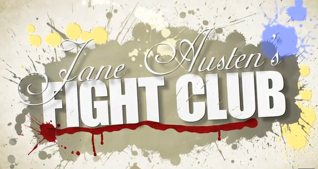 Graphic with grunge textures saying "Jane Austen's FIGHT CLUB".